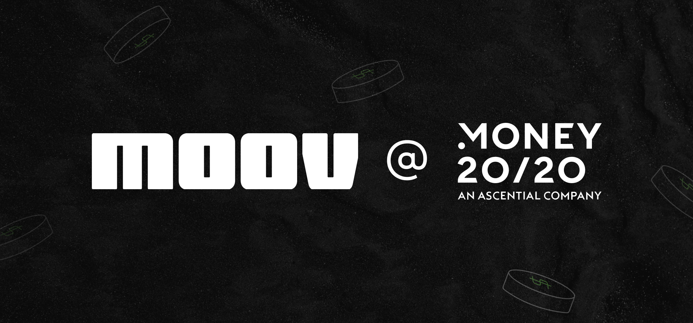 Meet with Moov at Money20/20 Moov